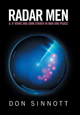 Read Radar Men: A. P. Rowe and John Strath in War and Peace - Don Sinnott file in ePub