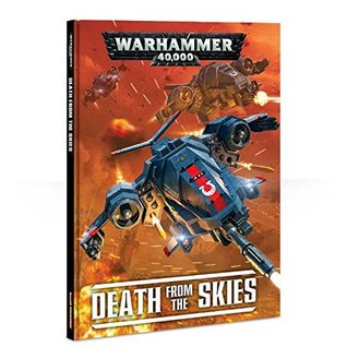 Read Warhammer 40k Death from the Skies Supplement - Games Workshop | ePub
