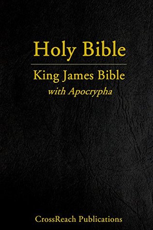 Read online King James Bible with Apocrypha (CrossReach Bible Collection Book 4) - Anonymous file in PDF