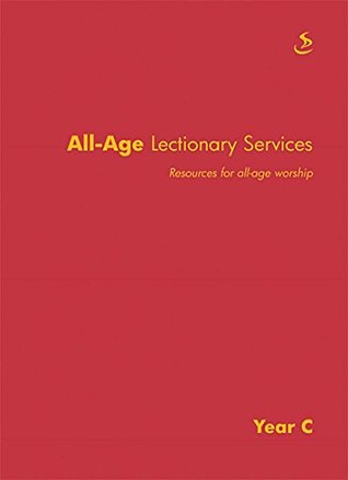 Read online All-Age Lectionary Services Year C: Resources for all-age Worship - Tricia Williams file in PDF