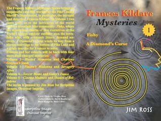 Read online Frances Kildare Mysteries: Fishy and a Diamond's Curse - Jim Ross file in PDF