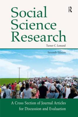 Read online Social Science Research: A Cross Section of Journal Articles for Discussion & Evaluation - Turner C. Lomand | ePub