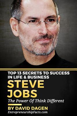 Download Steve Jobs - Top 13 Secrets To Success in Life & Business: The Power Of Think Different - Entrepreneurship Facts file in ePub