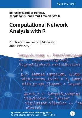 Download Computational Network Analysis with R: Applications in Biology, Medicine and Chemistry - Matthias Dehmer | PDF