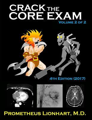 Read Crack the Core Exam - Volume 2: Strategy Guide and Comprehensive Study Manual - Prometheus Lionhart M D file in PDF