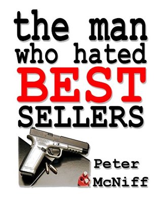 Read The Man who Hated Best Sellers (The Day the Tree Said No) - Peter McNiff file in PDF
