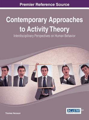Read Contemporary Approaches to Activity Theory: Interdisciplinary Perspectives on Human Behavior - Thomas Hansson file in ePub