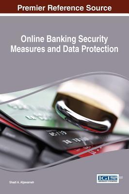 Download Online Banking Security Measures and Data Protection - Shadi A Aljawarneh | ePub