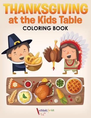 Read Thanksgiving at the Kids' Table Coloring Book - Activibooks For Kids file in PDF