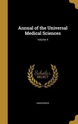 Download Annual of the Universal Medical Sciences; Volume 4 - Anonymous file in PDF