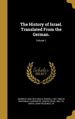 Download The History of Israel. Translated from the German.; Volume 1 - Heinrich Ewald file in PDF