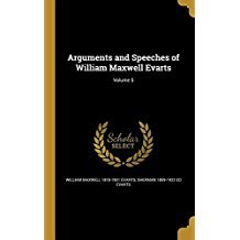 Read online Arguments and Speeches of William Maxwell Evarts; Volume 5 - William Maxwell Evarts | PDF