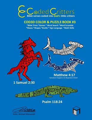 Download Coded Critters Activity Book #3: Bible verses coded into God's little critters - MR Michael Massanelli file in PDF