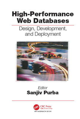 Read online High-Performance Web Databases: Design, Development, and Deployment - Sanjiv Purba | ePub